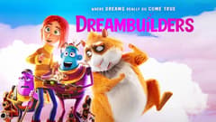 فيلم بناة الأحلام Dreambuilders 2020 مترجم