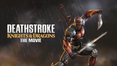 فيلم Deathstroke: Knights & Dragons 2020 مترجم